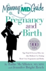 Image for The Mommy Md Guide to Pregnancy and Birth