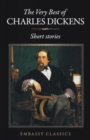 Image for The Very Best Of Charles Dickens ( Short Stories )