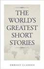 Image for The World&#39;s Greatest Short Stories