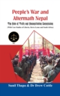 Image for People&#39;s War and Aftermath Nepal: The Role of Truth and Reconcialation Commission (With Case Studies of Liberia, Sierra Leone and South Africa)