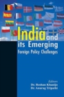 Image for India and its Emerging Foreign Policy Challenges