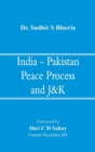 Image for India - Pakistan Peace Process and J&amp;K