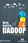 Image for Big Data and Hadoop- Learn by Example