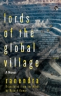 Image for Lords of the Global Village