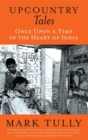 Image for Upcountry Tales: Once Upon a Time in the Heart of India