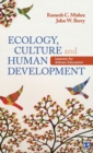 Image for Ecology, culture and human development  : lessons for Adivasi education