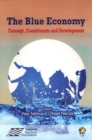 Image for The Blue Economy: Concept, Constituents and Development
