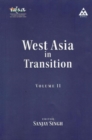 Image for West Asia in Transition Vol.II.