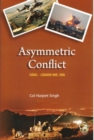 Image for Asymmetric Conflict : Israel-Lebanon War, 2006