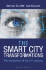 Image for The Smart city transformations: the revolution of the 21st century