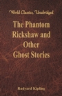 Image for The Phantom Rickshaw and Other Ghost Stories