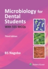 Image for Microbiology for Dental Students with Over 555 MCQS