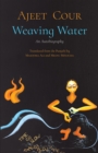 Image for Weaving Water: An Autobiography
