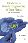Image for Introduction to genetic engineering of crop plants  : aims and achievements