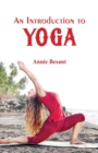 Image for An Introduction to Yoga