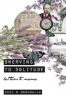 Image for Swerving to Solitude: Letters to Mama