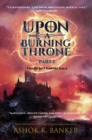 Image for Upon a Burning Throne: Part One