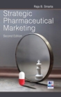 Image for Strategic Pharmaceutical Marketing
