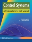 Image for Control Systems : A Comprehensive Lab Manual