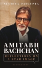Image for Amitabh bachchan: reflections on a star image