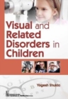 Image for Visual and Related Disorders in Children