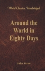 Image for Around the World in Eighty Days (World Classics, Unabridged)