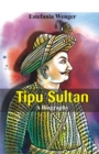 Image for Tipu Sultan: A Biography