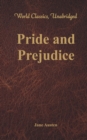 Image for Pride and Prejudice (World Classics, Unabridged)