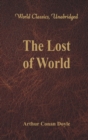 Image for The Lost World (World Classics, Unabridged)