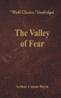 Image for The Valley of Fear (World Classics, Unabridged)