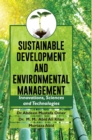 Image for Sustainable Development and Environmental Management : Innovations, Sciences and Technologies