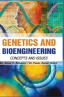 Image for Genetics and Bioengineering : Concepts and Issues
