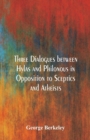 Image for Three Dialogues between Hylas and Philonous in Opposition to Sceptics and Atheists