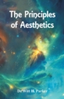 Image for The Principles of Aesthetics