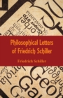 Image for Philosophical Letters of Friedrich Schiller