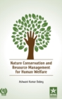 Image for Nature Conservation and Resource Management for Human Welfare