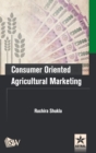 Image for Consumer Oriented Agricultural Marketing