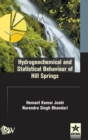 Image for Hydrogeochemical and Statistical Behaviour of Hill Springs