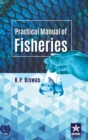 Image for Practical Manual of Fisheries