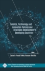 Image for Science Technology and Innovation Policies and Strategies Development in Developing Countries