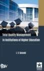Image for Total Quality Management in Institutions of Higher Education