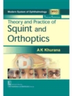 Image for Theory and Practice of Squint and Orthoptics