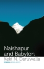 Image for Naishapur and Babylon: Poems (2005-2017)