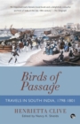 Image for Birds of Passage: Travels in South India, 1798-1801
