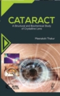 Image for Cataract (A Structural and Biochemical Study of Crystalline Lens)