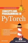 Image for Concepts and Programming in PyTorch
