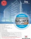 Image for Official Guide to Financial Accounting Using Tally.ERP 9 with GST: 4th Rev &amp; Updated Edn.
