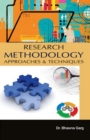 Image for Research Methodology Approaches And Techniques