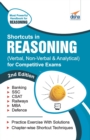 Image for Shortcuts in Reasoning (Verbal, Non-Verbal, Analytical &amp; Critical) for Competitive Exams 2nd Edition