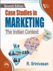 Image for Case studies in marketing  : the Indian context